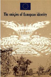 Origins of European Identity