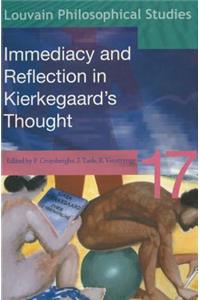 Immediacy and Reflection in Kierkegaard's Thought