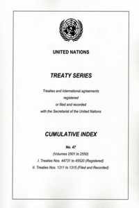 Treaty Series Cumulative Index No. 47