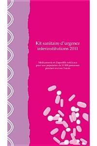 Kit Sanitaire d'Urgence Interinstitutions 2011