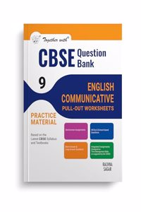 Together with CBSE Question Bank Class 9 English Communicative POW (Pull out Worksheets) for 2025 Exam (Chapterwise & Topicwise)