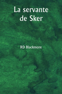 servante de Sker