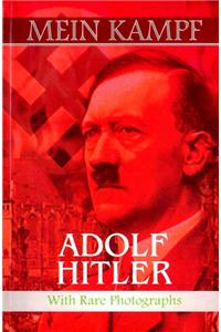 Adolf Hitler with Rare Photographs
