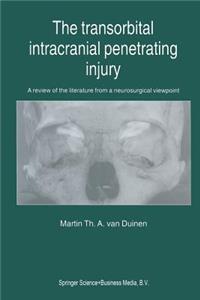 Transorbital Intracranial Penetrating Injury