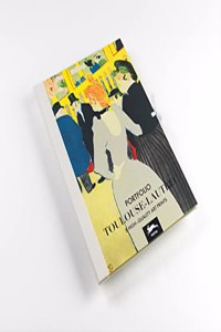 Toulouse-Lautrec: Art Portfolio