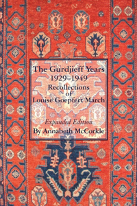 Gurdjieff Years 1929-1949