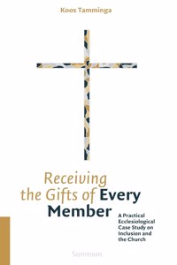 Receiving the Gifts of Every Member