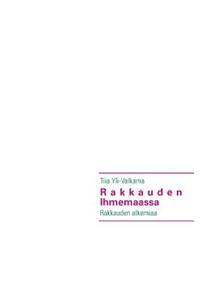 Rakkauden Ihmemaassa