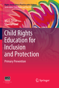 Child Rights Education for Inclusion and Protection