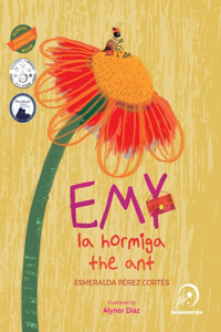 Emy la hormiga / the ant