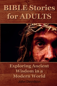Bible Stories for Adults