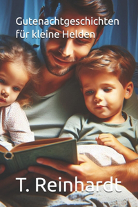 Gutenachtgeschichten für kleine Helden