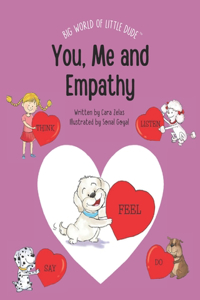 You, Me and Empathy