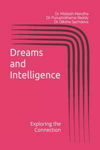 Dreams & Intelligence; Exploring the Connection