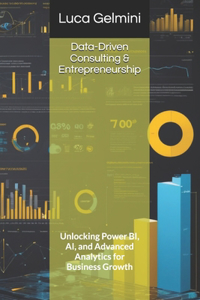 Data-Driven Consulting & Entrepreneurship