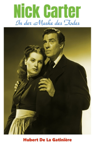 Nick Carter In der Maske des Todes