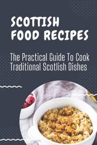 Scottish Food Recipes