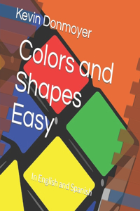 Colors and Shapes Easy