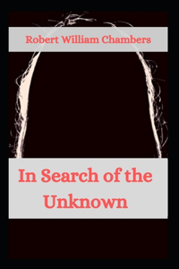 In Search of the Unknown