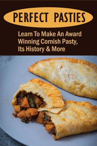 Perfect Pasties