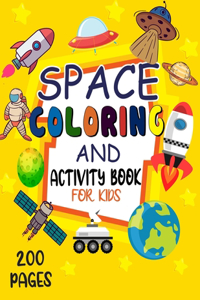 Space Coloring And Activity Book For Kids