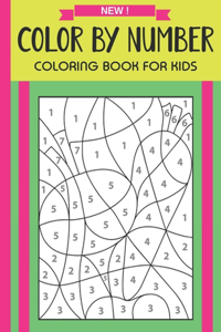 Color By Number Coloring Book For Kids