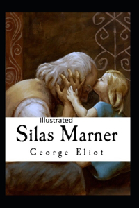 Silas Marner Illustrated