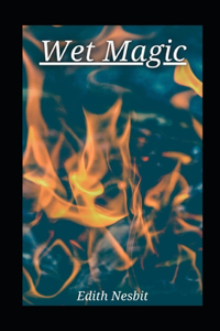 Wet Magic illustrated