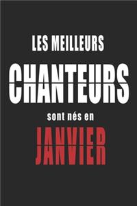 Les Meilleurs Chanteurs sont nés en Janvier carnet de notes