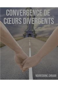 Convergence de coeurs divergents