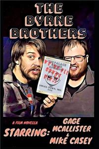 The Byrne Brothers