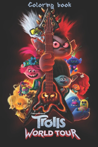 Trolls World Tour Coloring Book
