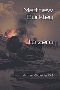 ..to zero