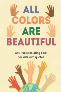 All Colors Are Beautiful