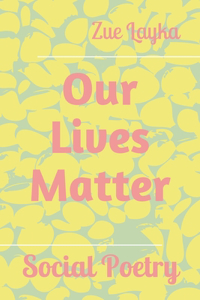 Our Lives Matter