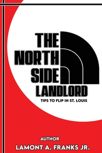 The Northside Landlord