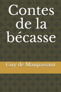 Contes de la bécasse