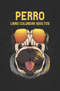 Libro Colorear Adultos Perro