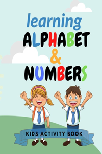 Learning Alphabet and Numbers