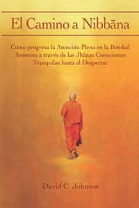 El Camino a Nibbana