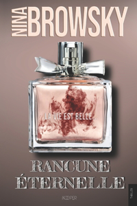 Rancune éternelle