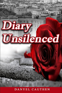 Diary Unsilenced