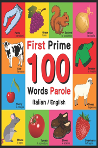 First 100 Words - Prime 100 Parole - Italian/English