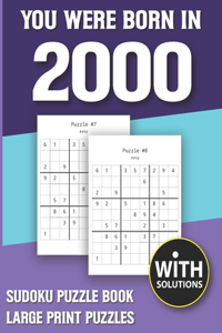 You Were Born In 2000
