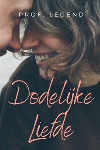 Dodelijke Liefde