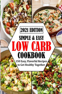 Simple & Easy Low Carb Cookbook