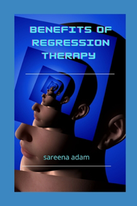 benefits of regression therapy