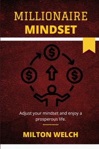 Millionaire Mindset