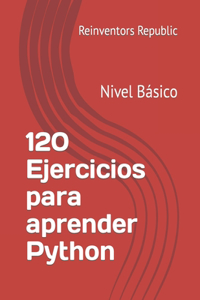 120 Ejercicios para aprender Python