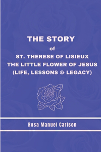 Story of St. Therese of Lisieux